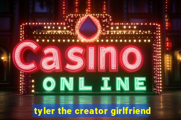 tyler the creator girlfriend